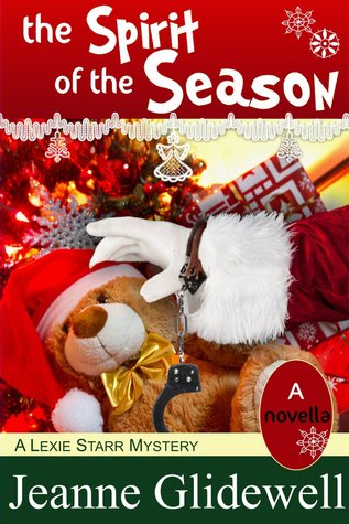 The Spirit of the Season (Lexie Starr Mystery #4.5)