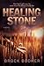 Healing Stone