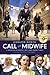 Call the Midwife: A Memoir ...