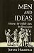 Men and Ideas: History, the Middle Ages, the Renaissance (Princeton Legacy Library)