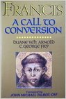 Francis: A call to conversion (Hardcover)