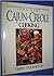 The New Cajun-Creole Cooking, Revised Edition by Terry Thompson-Anderson