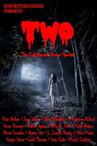 Two: The 2nd Annual Horror Special (Kindle Edition)
