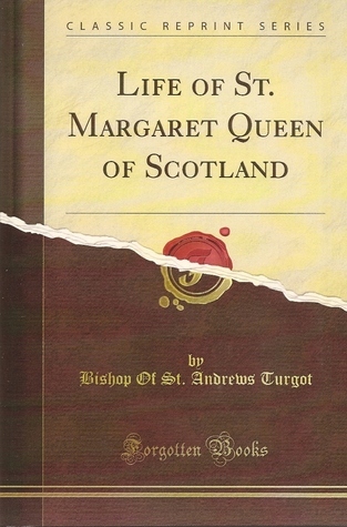 Life of St. Margaret, Queen of Scotland