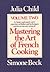 Mastering the Art of French Cooking (Vol. 2)