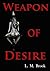 Weapon of Desire