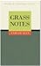 Grass Notes