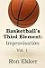 Basketball's Third Element: Improvisation: Volume 1