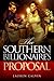 The Southern Billionaire's Proposal