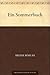 Ein Sommerbuch (German Edition)