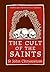The Cult of the Saints (Pop...