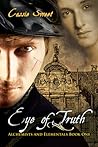 Eye of Truth by Cassie Sweet Eye of Truth by Cassie Sweet