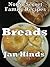 Not So Secret Family Recipes: Breads