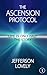 The Ascension Protocol
