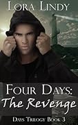 Four Days: The Revenge
