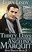 Thirty Days: The Hunt for A...
