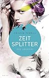 Zeitsplitter - Die Jägerin by Cristin Terrill