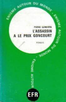 L'assassin a le prix Goncourt (Paperback)