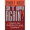 Can "It" Happen Again?: Essays on Instability and Finance