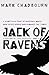Jack of Ravens by Mark Chadbourn