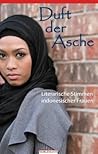 Duft der Asche: Literarische Stimmen Indonesischer Frauen