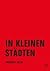 In kleinen Städten