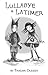 Lullabye & Latimer