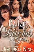 Baller Bitches Part 7