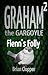 Flenn's Folly (Graham the G...