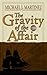 The Gravity of the Affair