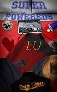 Super Powereds: Year 2 (Super Powereds, #2)
