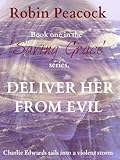 Deliver Her From Evil