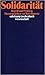 Solidaritat - Begriff und Problem by Kurt Bayertz