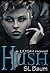 Hush (Lush, #2)