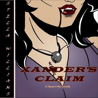 Xander's Claim (Maura's Men, #1)