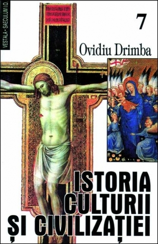 Istoria culturii și civilizatiei, vol. 7 (Paperback)
