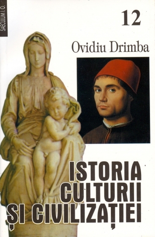 Istoria culturii și civilizatiei, vol. 12 (Paperback)