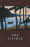 The Visible: Poems