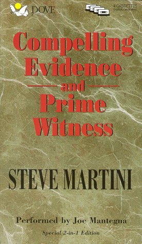 Compelling Evidence Prime Witness By Steve Martini