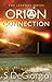 Orion Connection (The Legen...