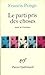 Le Parti pris des choses / Douze petits écrits / Proêmes