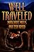 Well Traveled (Gideon and J...