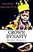 Crown Dynasty (Kane Family Saga)