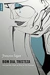 Bom Dia, Tristeza by Françoise Sagan
