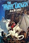 The White Dragon by Anne McCaffrey