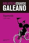 Vagamundo y otros...