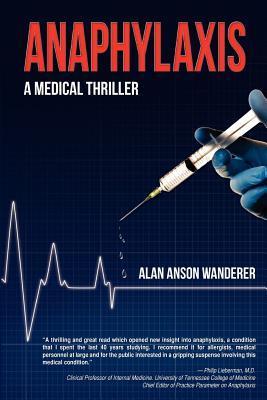 Anaphylaxis: A Medical Thriller