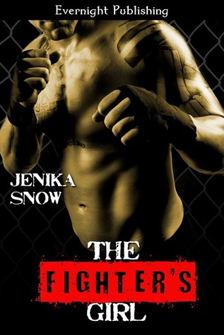The Fighter's Girl (The Fighters of Absinthe, #1)