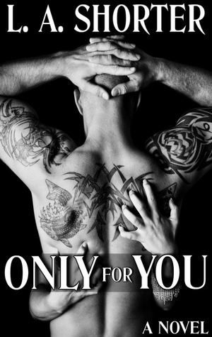 Only For You (Always For You, #1)