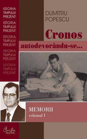 Cronos autodevorandu-se... Memorii vol. I. Aburul halucinogen al cernelii
